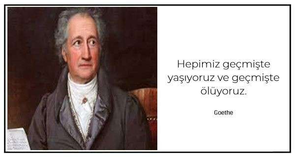 Goethe'nin tüm dehasını bilmek için 30 sözü